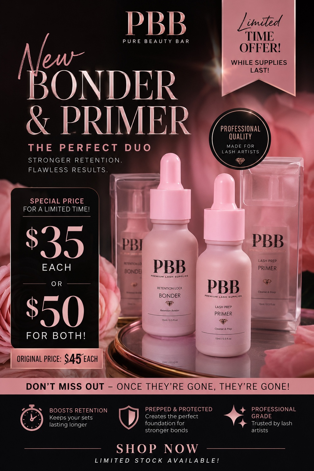Pure Beauty Bar Bonder and Primer limited time offer flyer: $35 each or $50 for both